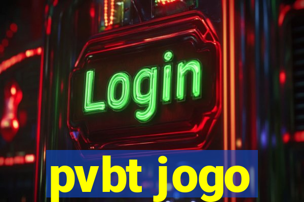 pvbt jogo